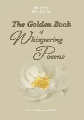Il libro d'oro delle poesie sussurrate - The Golden Book Of Whispering Poems