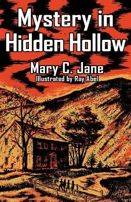 Mistero a Hidden Hollow - Mystery in Hidden Hollow