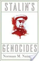I genocidi di Stalin - Stalin's Genocides