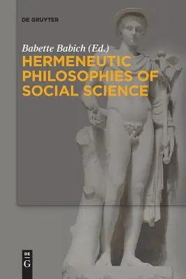 Filosofie ermeneutiche delle scienze sociali - Hermeneutic Philosophies of Social Science