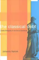 Il debito classico: l'antichità greca in un'epoca di austerità - The Classical Debt: Greek Antiquity in an Era of Austerity