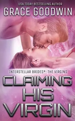 Reclamare la sua vergine - Claiming His Virgin