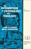 L'integrazione tra psicologia e teologia: Un'introduzione - The Integration of Psychology and Theology: An Introduction