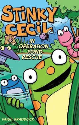 Cecil puzzolente nell'Operazione Salvataggio Stagno - Stinky Cecil in Operation Pond Rescue