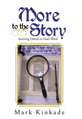 Più di una storia: Assaporare i dettagli della Parola di Dio - More to the Story: Savoring Details in God's Word