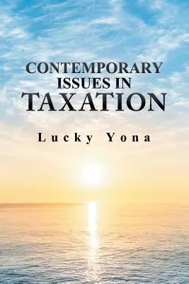 Problemi contemporanei di tassazione - Contemporary Issues in Taxation