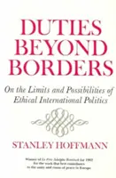 Doveri oltre i confini: Sui limiti e le possibilità di una politica internazionale etica - Duties Beyond Borders: On the Limits and Possibilities of Ethical International Politics