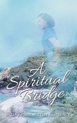 Un ponte spirituale - A Spiritual Bridge