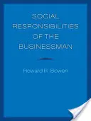Responsabilità sociali dell'uomo d'affari - Social Responsibilities of the Businessman