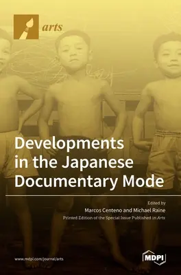 Sviluppi del modo documentario giapponese - Developments in the Japanese Documentary Mode