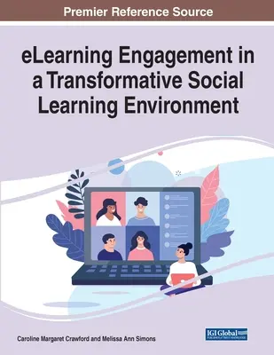 Impegno nell'e-learning in un ambiente di apprendimento sociale trasformativo - eLearning Engagement in a Transformative Social Learning Environment