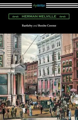 Bartleby e Benito Cereno - Bartleby and Benito Cereno