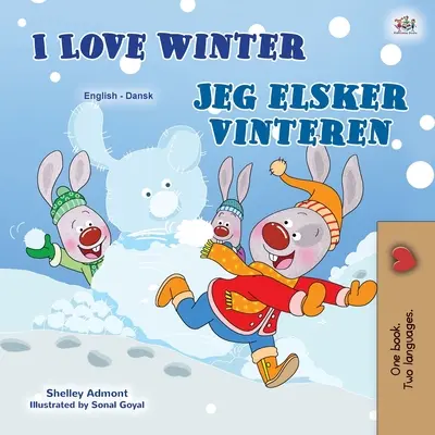 Amo l'inverno (Libro bilingue inglese-danese per bambini) - I Love Winter (English Danish Bilingual Book for Kids)