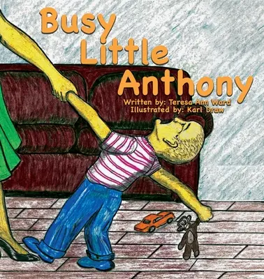 Il piccolo Antonio indaffarato - Busy Little Anthony