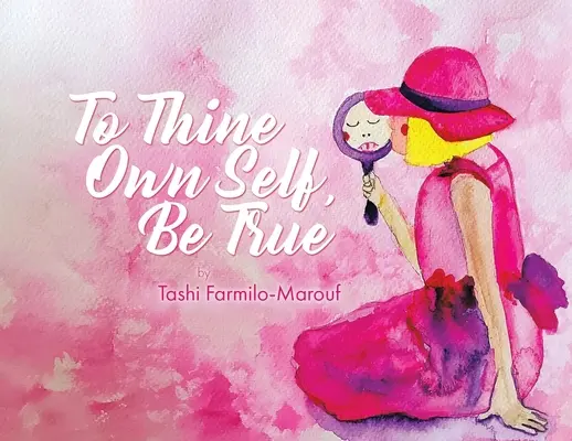 Sii fedele a te stesso - To Thine Own Self, Be True