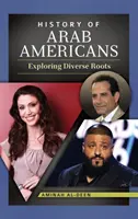 Storia degli arabi americani: Esplorare le diverse radici - History of Arab Americans: Exploring Diverse Roots