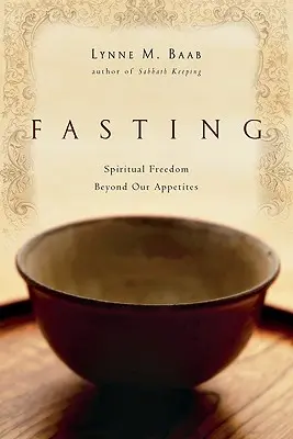 Il digiuno: Libertà spirituale al di là dei nostri appetiti - Fasting: Spiritual Freedom Beyond Our Appetites
