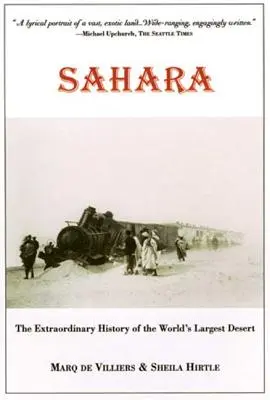 Sahara: La straordinaria storia del deserto più grande del mondo - Sahara: The Extraordinary History of the World's Largest Desert