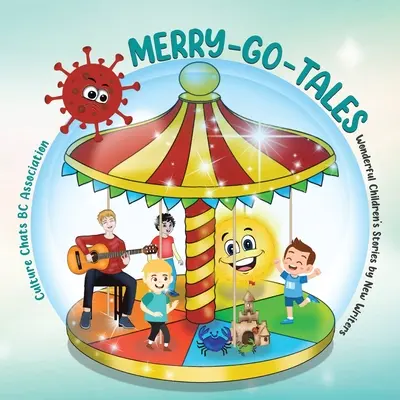 Racconti allegri: Meravigliose storie per bambini di nuovi scrittori - Merry-Go-Tales: Wonderful Children's Stories by New Writers
