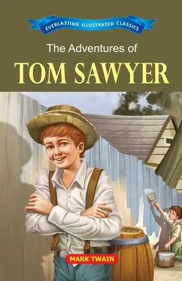 L'avventura di Tom Sawyer - The Adventure of Tom Sawyer