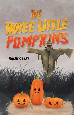 Le tre piccole zucche - The Three Little Pumpkins