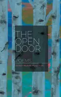 La porta aperta: Poesie - The Open Door: Poems