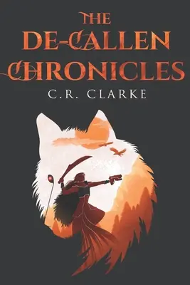 Le cronache di De-Callen - The De-Callen Chronicles