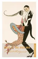 Racconti dell'età del jazz. F. Scott Fitzgerald - Tales of the Jazz Age. F. Scott Fitzgerald