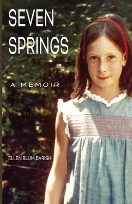 Sette primavere: Un libro di memorie - Seven Springs: A Memoir