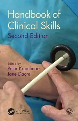Manuale delle abilità cliniche: Seconda edizione - Handbook of Clinical Skills: Second Edition