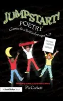 Jumpstart! Poesia: Giochi e attività per 7-12 anni - Jumpstart! Poetry: Games and Activities for Ages 7-12