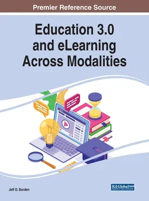 Educazione 3.0 e eLearning attraverso le modalità - Education 3.0 and eLearning Across Modalities