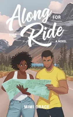 Insieme per il viaggio - Along for the Ride