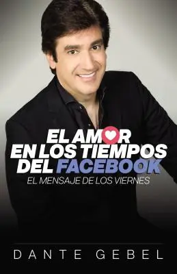 L'amore ai tempi di Facebook: Il messaggio del giorno - El Amor En Los Tiempos del Facebook: El Mensaje de Los Viernes