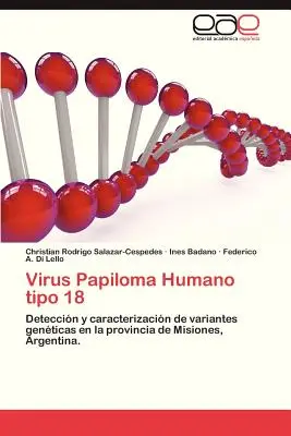 Virus Papiloma Umano Tipo 18 - Virus Papiloma Humano Tipo 18