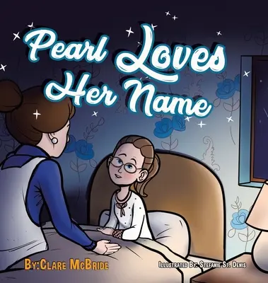 Perla ama il suo nome - Pearl Loves Her Name
