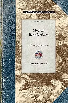 Ricordi medici dell'Esercito della - Medical Recollections of the Army of the