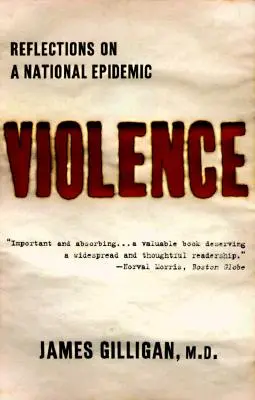Violenza: Riflessioni su un'epidemia nazionale - Violence: Reflections on a National Epidemic