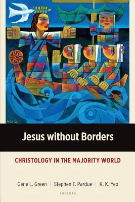 Gesù senza frontiere: Cristologia nel mondo della maggioranza - Jesus without Borders: Christology in the Majority World