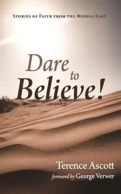 Osare credere! - Dare to Believe!