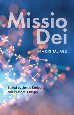 La Missio Dei nell'era digitale - Missio Dei in a Digital Age