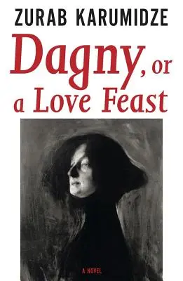 Dagny, o una festa d'amore - Dagny, or a Love Feast