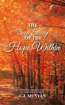 La vera storia della speranza dentro di noi - The True Story of The Hope Within