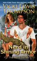 Nerd in armatura splendente - Nerd in Shining Armor