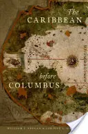 I Caraibi prima di Colombo - The Caribbean Before Columbus