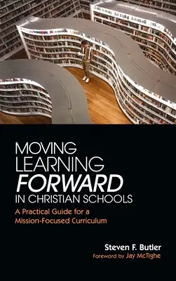 Far progredire l'apprendimento nelle scuole cristiane - Moving Learning Forward in Christian Schools