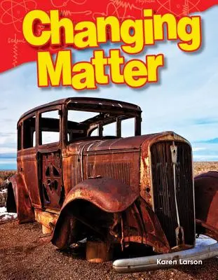 La materia che cambia - Changing Matter