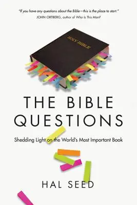 Le domande della Bibbia: Fare luce sul libro più importante del mondo - The Bible Questions: Shedding Light on the World's Most Important Book