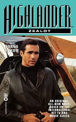 Highlander(tm): Zelota - Highlander(tm): Zealot