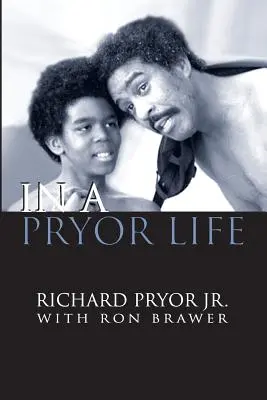 In una vita Pryor - In a Pryor Life